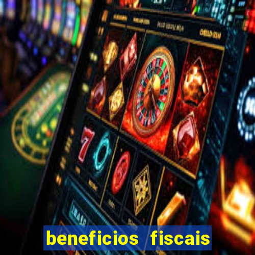 beneficios fiscais minas gerais